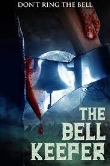 The Bell Keeper (2023)