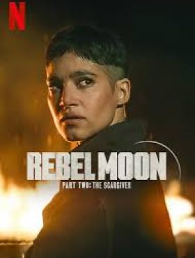 rebel moon part two the scargiver 2024